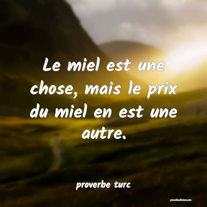 Le miel est une chose, mais le prix du miel en est une autre.