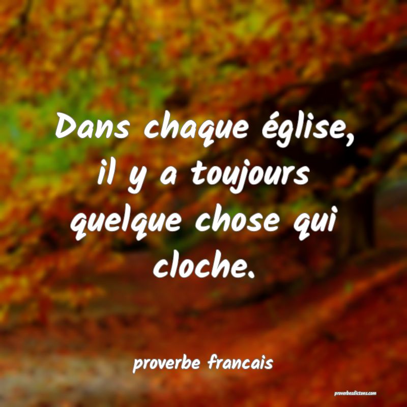 Dans chaque église, il y a toujours quelque chose qui cloche.