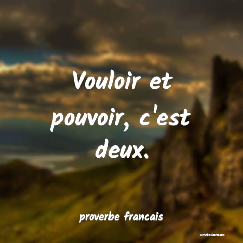 Vouloir et pouvoir, c'est deux.