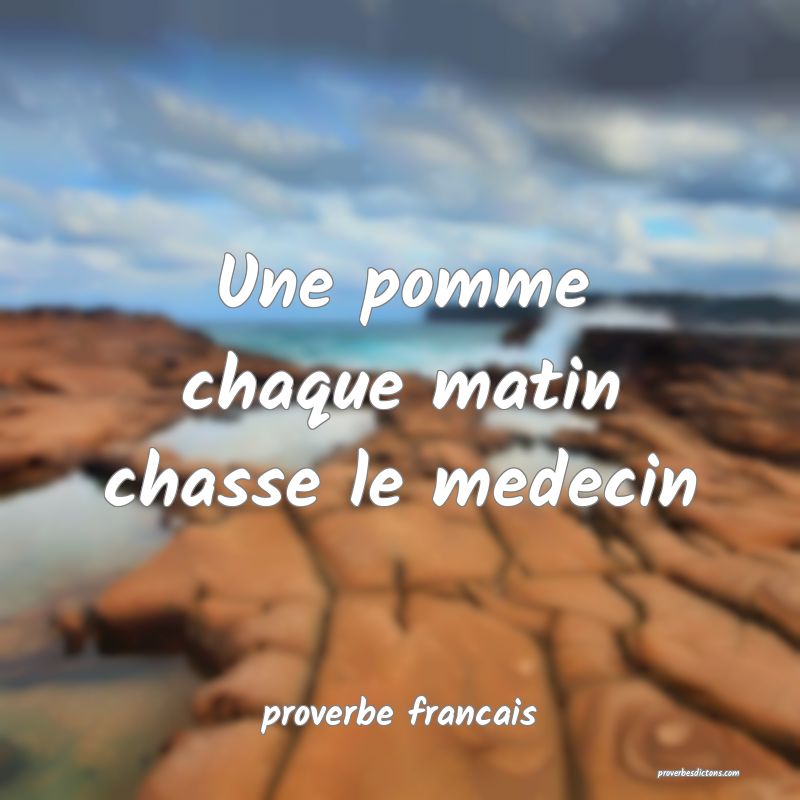 Une pomme chaque matin chasse le medecin