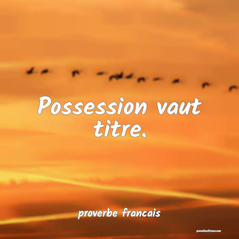 Possession vaut titre.
