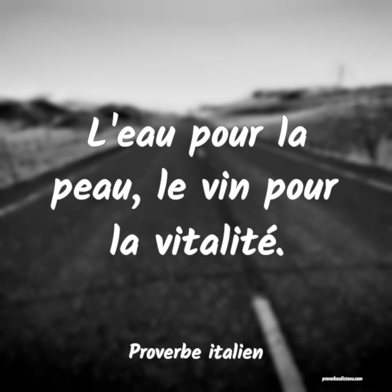 L'eau pour la peau, le vin pour la vitalité.