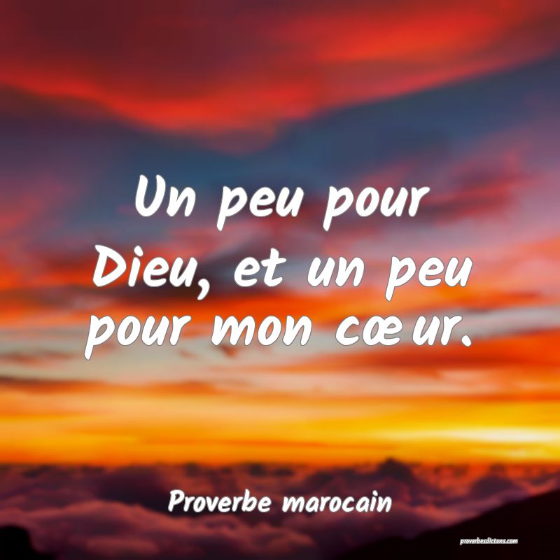 Un peu pour Dieu, et un peu pour mon cœur.