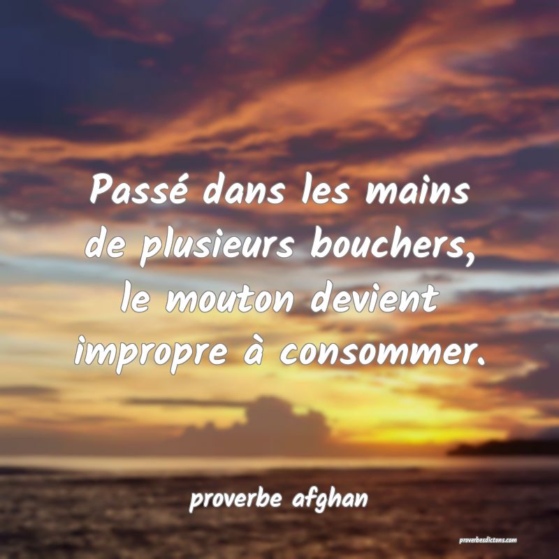 Passé dans les mains de plusieurs bouchers, le mouton devient impropre à consommer.