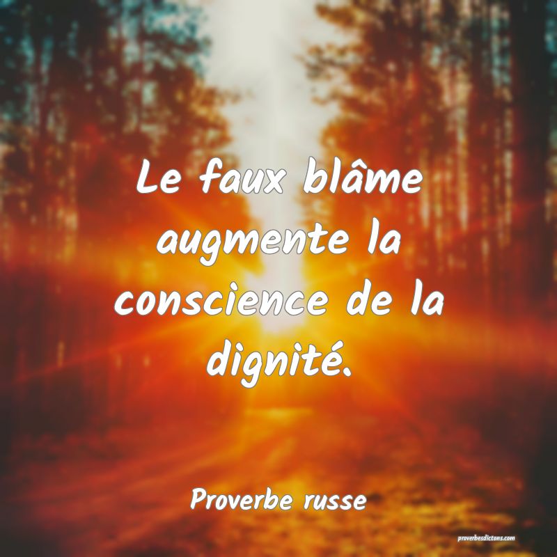 Le faux blâme augmente la conscience de la dignité.