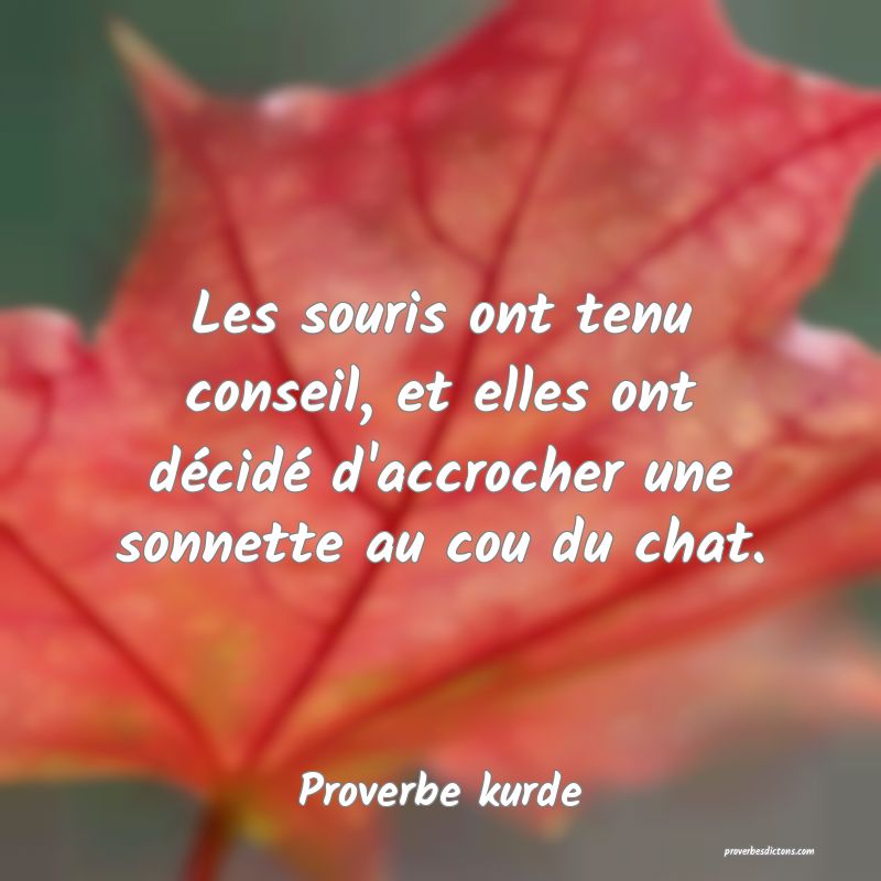 Les souris ont tenu conseil, et elles ont décidé d'accrocher une sonnette au cou du chat.