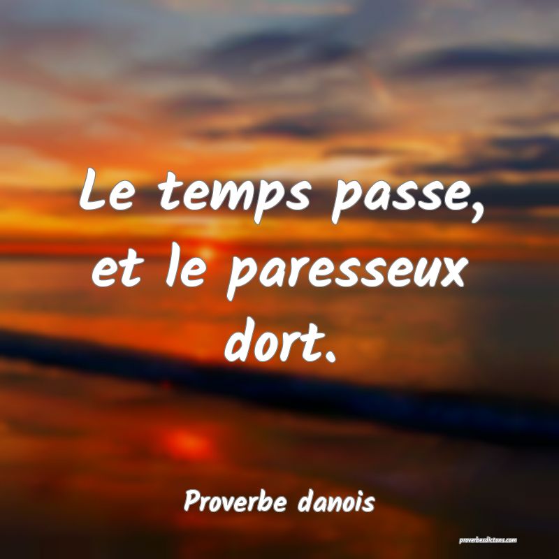 Le temps passe, et le paresseux dort.