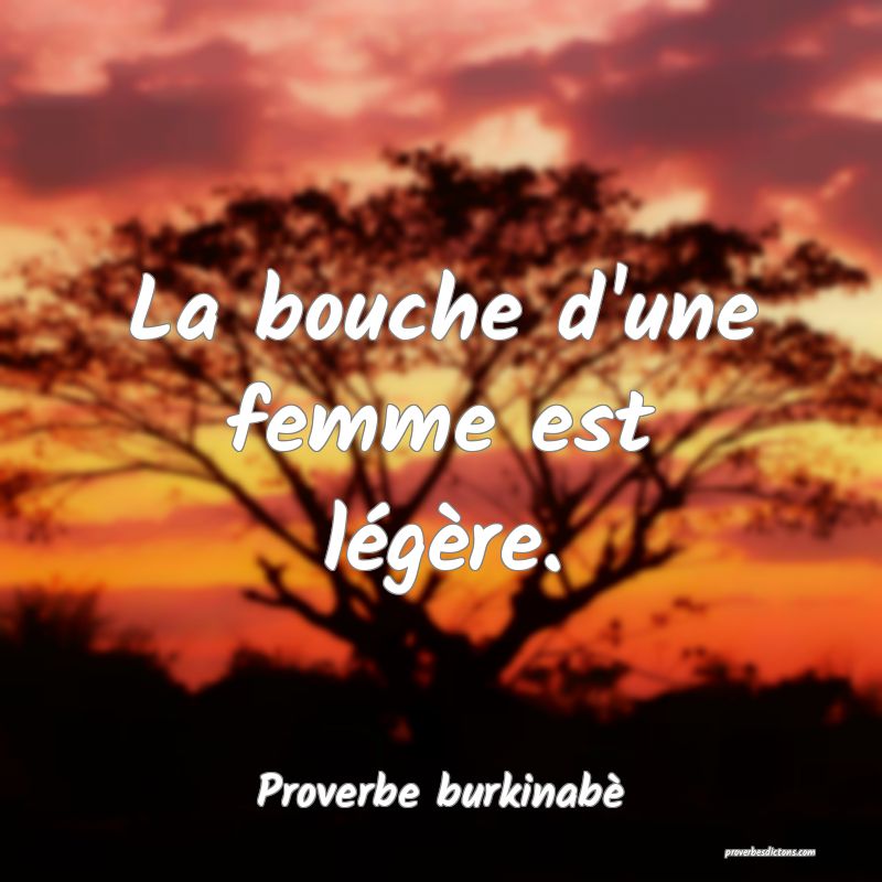 La bouche d'une femme est légère.
