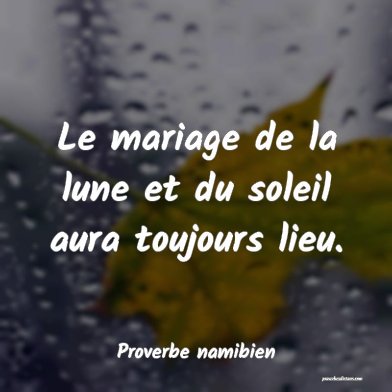 Le mariage de la lune et du soleil aura toujours lieu.