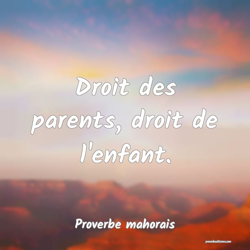 Droit des parents, droit de l'enfant.