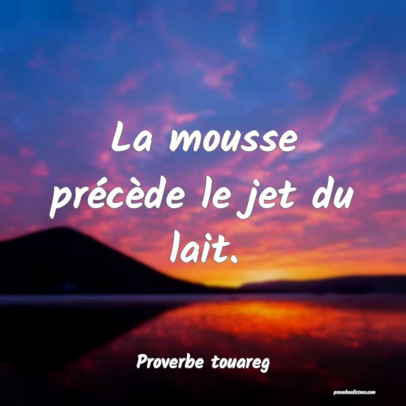 La mousse précède le jet du lait.