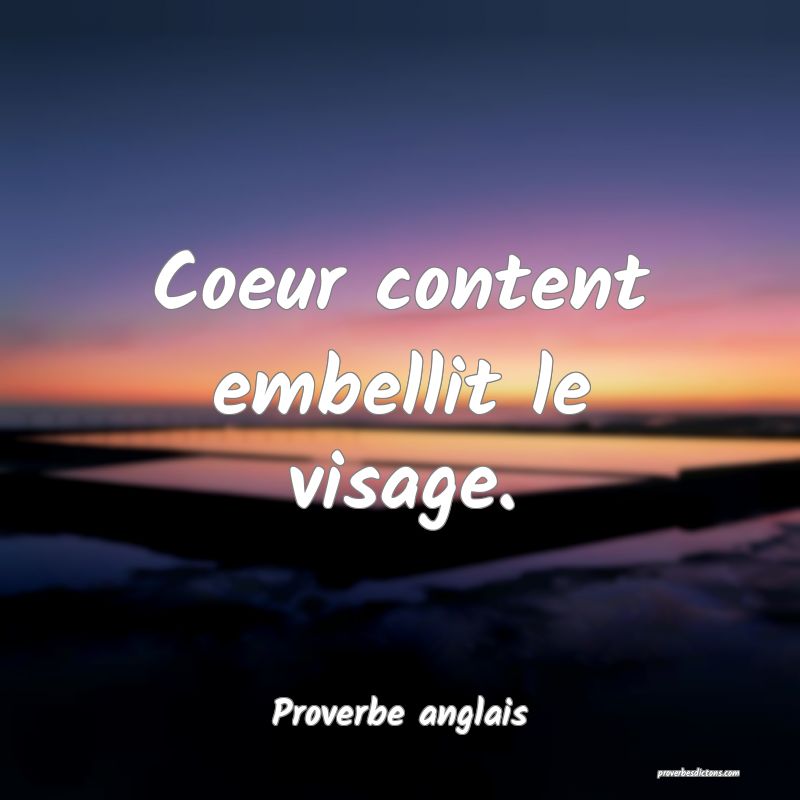  Coeur content embellit le visage.