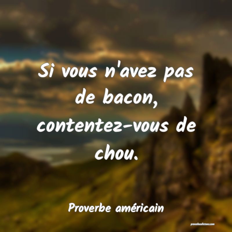 Si vous n'avez pas de bacon, contentez-vous de chou.