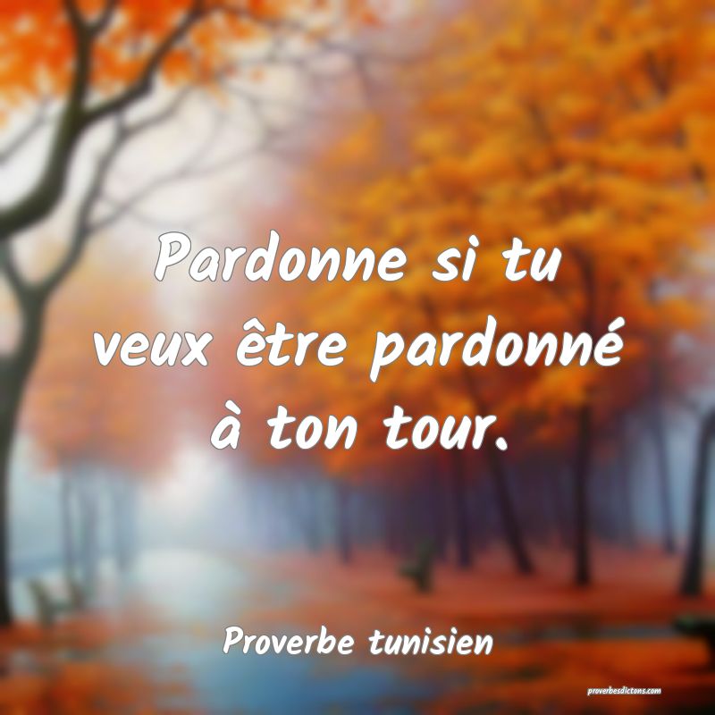 Pardonne si tu veux être pardonné à ton tour.