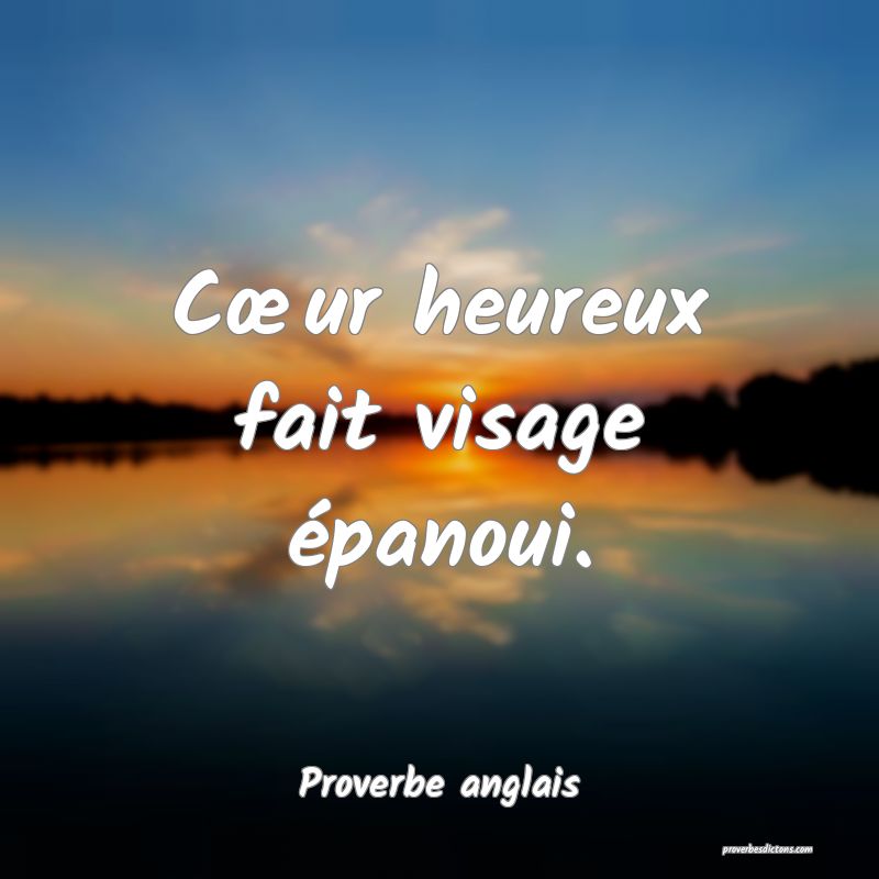  Cœur heureux fait visage épanoui.