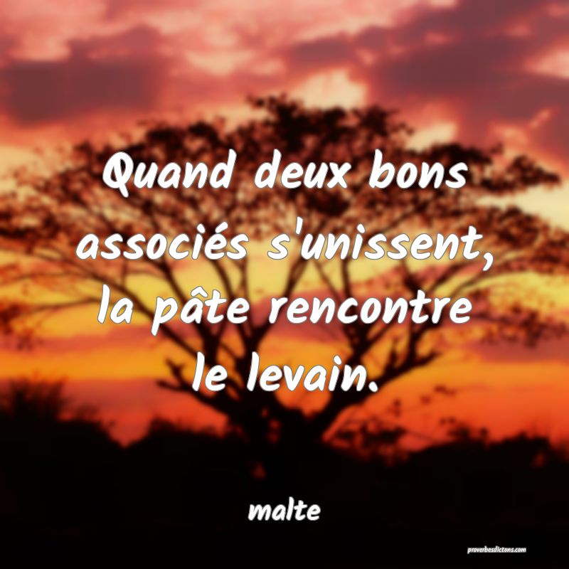  Quand deux bons associés s'unissent, la pâte rencontre le levain.