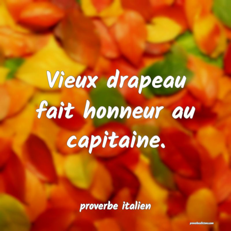  Vieux drapeau fait honneur au capitaine.