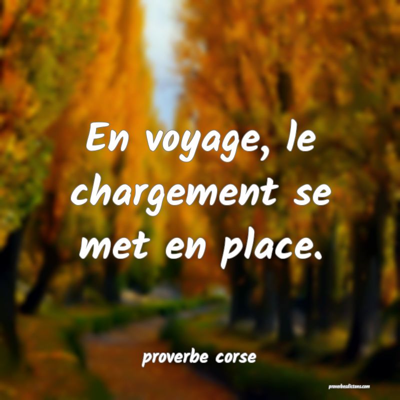  En voyage, le chargement se met en place.