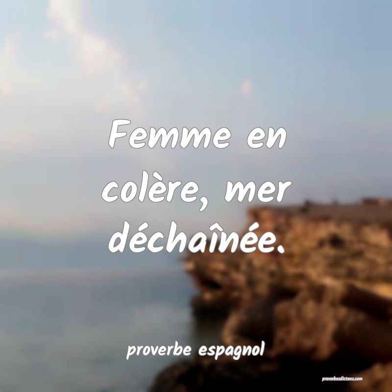  Femme en colère, mer déchaînée.