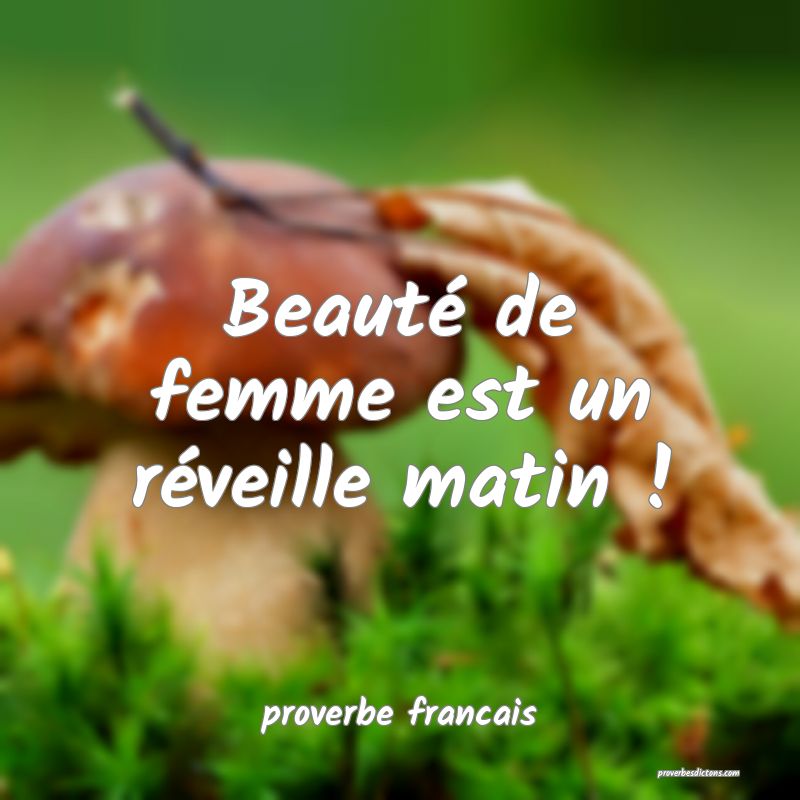 Beauté de femme est un réveille matin !