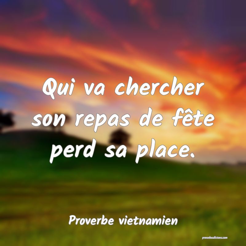 Qui va chercher son repas de fête perd sa place.