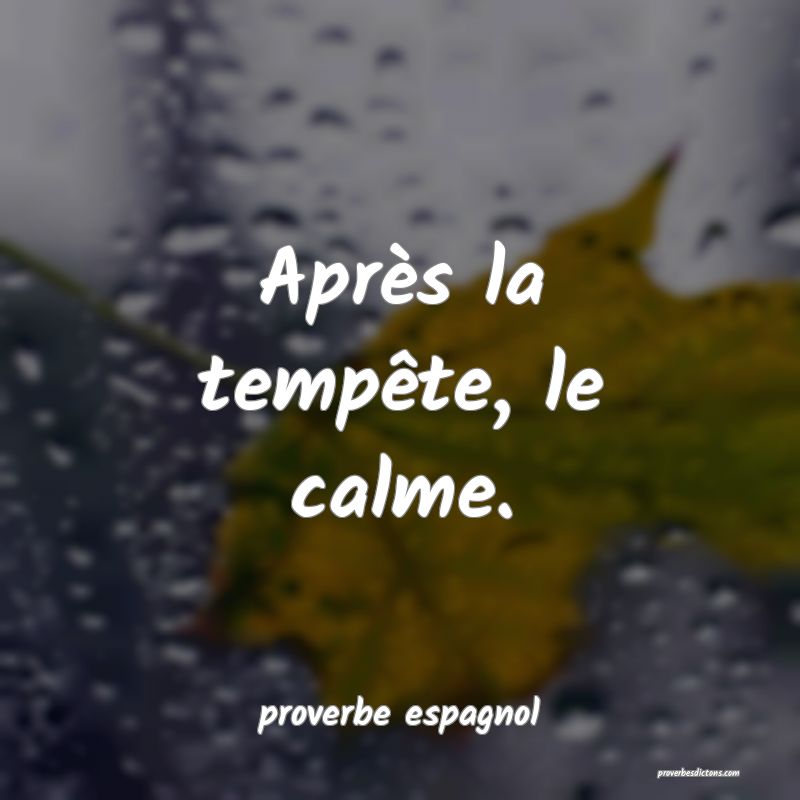Après la tempête, le calme.