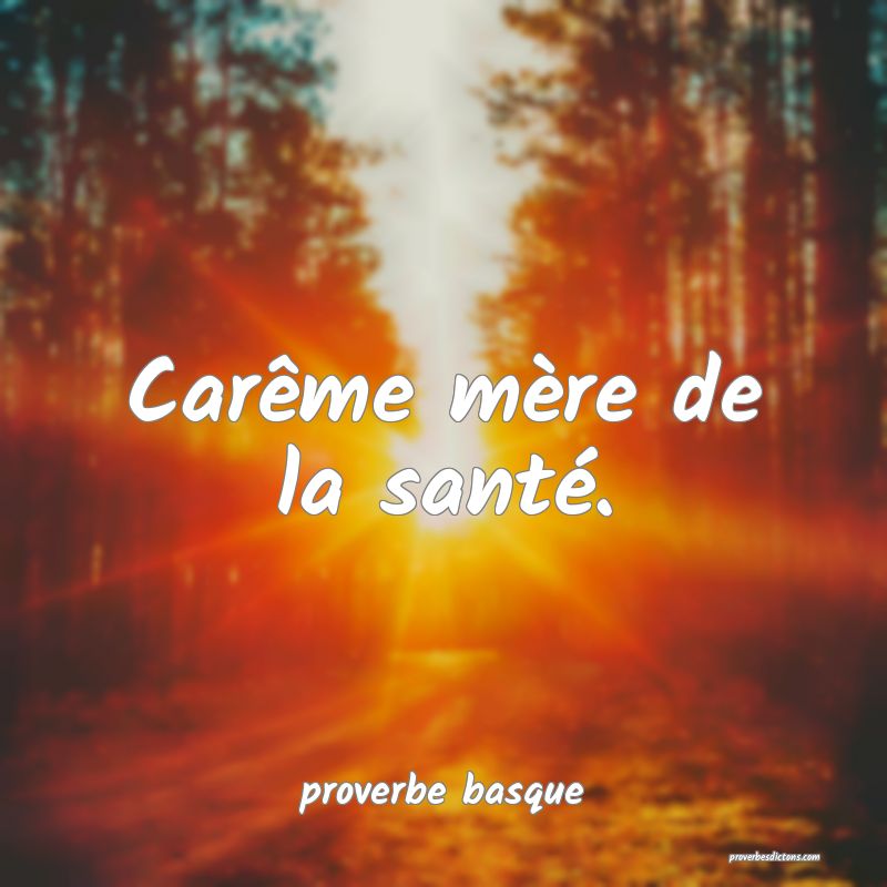  Carême mère de la santé.