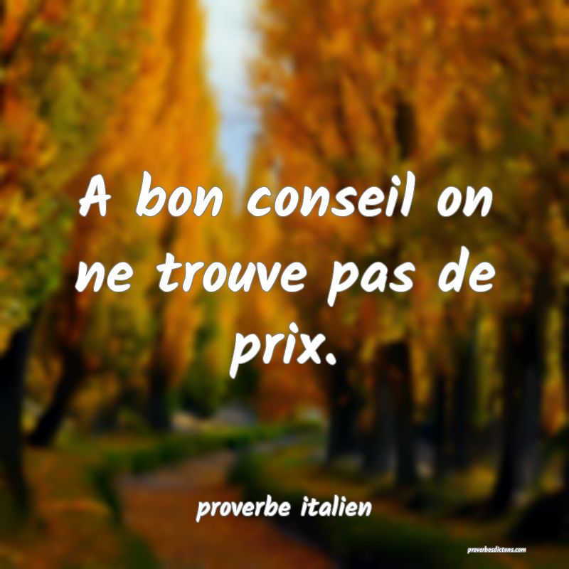  A bon conseil on ne trouve pas de prix.