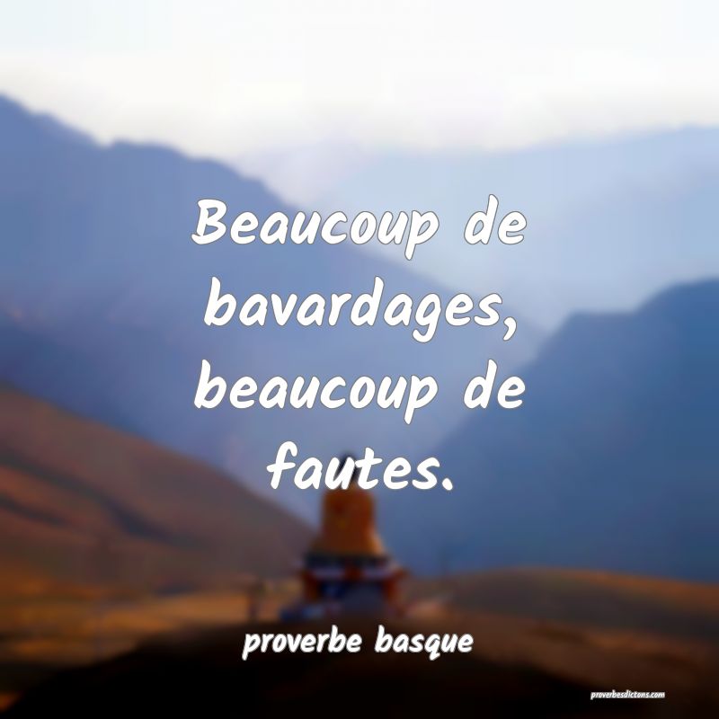  Beaucoup de bavardages, beaucoup de fautes.